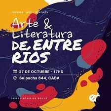 Sobre collage se lee: Arte y literatura e Entre Ríos. 27 de octubre 17hs. Suipacha 844 Caba.